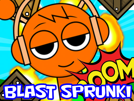 Blast Sprunki Blast Sprunki